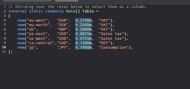 A rectangular selection over a column of numbers, one caret per line